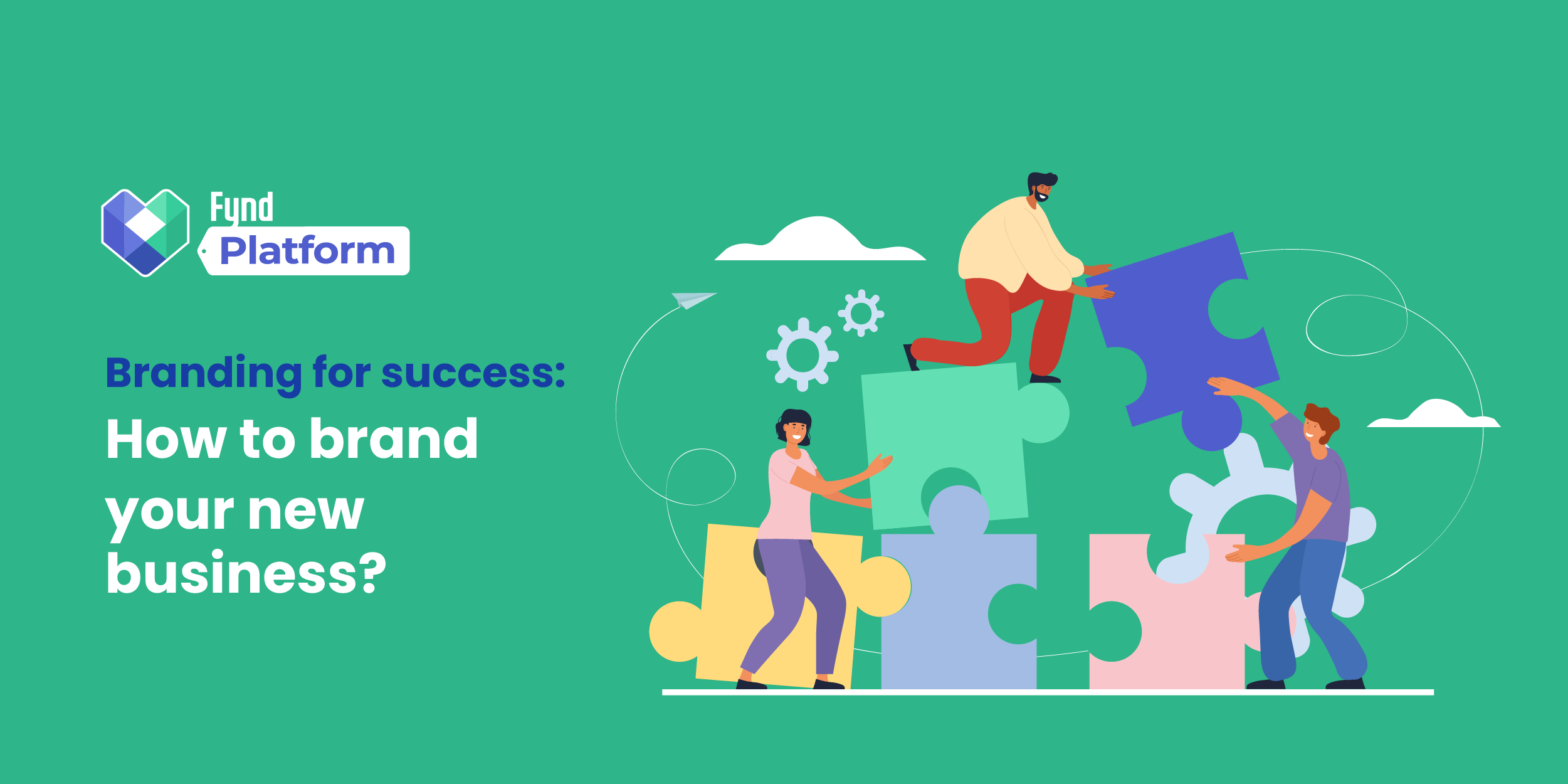 Branding For Success How To Brand Your New Business?